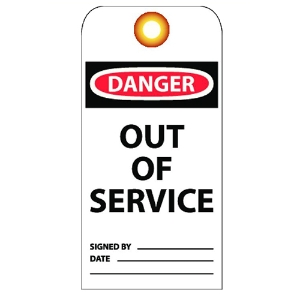 T102 Laminated Vinyl "Out Of Service" Safety Tag, 73011, White
