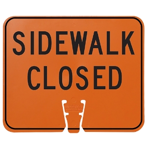 Orange "Sidewalk Closed" Sign, 16131-N-046, Orange, 12-3/4" X 10-1/2"